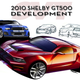 Illustration for article titled 2010 Mustang Shelby GT500: How Ford Developed The New Snake